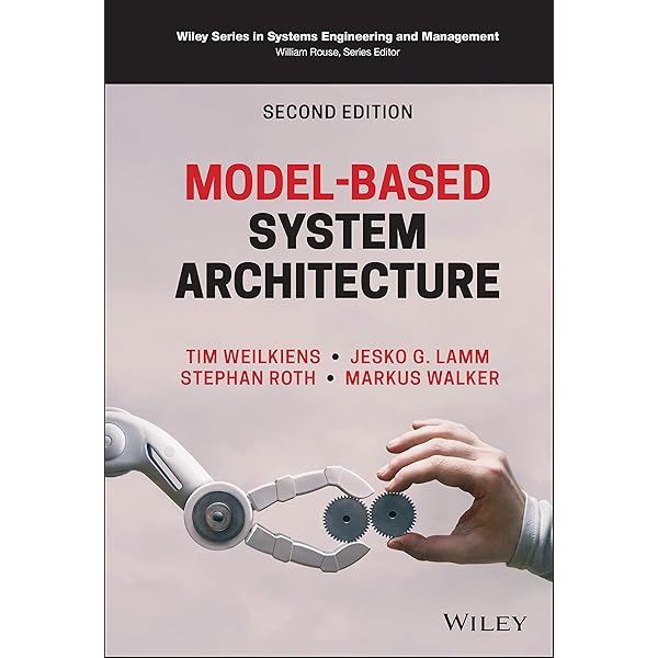 The Art of Systems Architecting: Maier, Mark W., Rechtin
